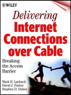 cover image of Delivering Internet Connections over Cable